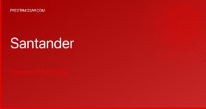 ?Conoce cómo obtener el Súper Préstamo Personal UVA de Santander!